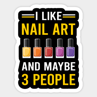 3 People Nail Art Nail Tech Nails Manicure Manicurist Pedicure Pedicurist Sticker